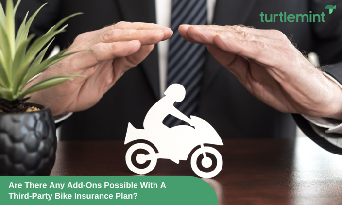 Are There Any Add-Ons Possible With A Third-Party Bike Insurance Plan? Are There Any Add-Ons Possible With A Third-Party Bike Insurance Plan?